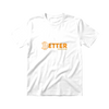 Bitcoin Better Hong Kong Tee White front