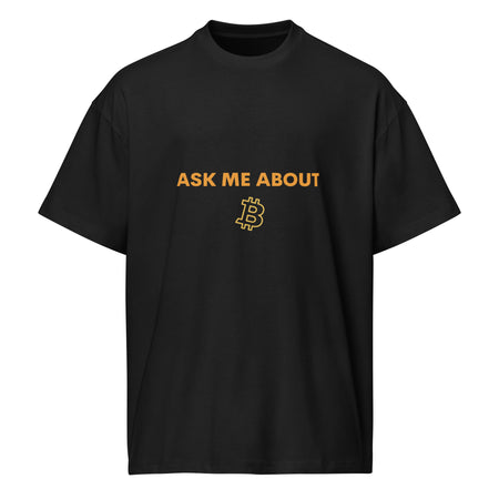 Ask Me About Bitcoin Tee Black front